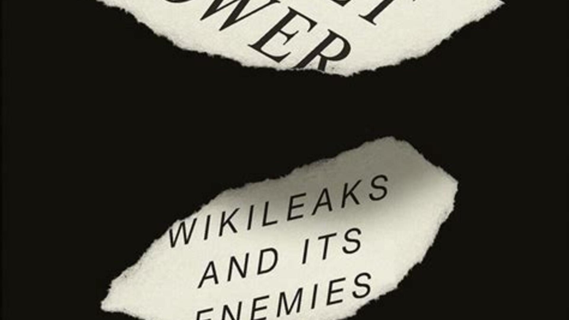 Stefania Maurizi: Secret Power. WikiLeaks and its enemies.