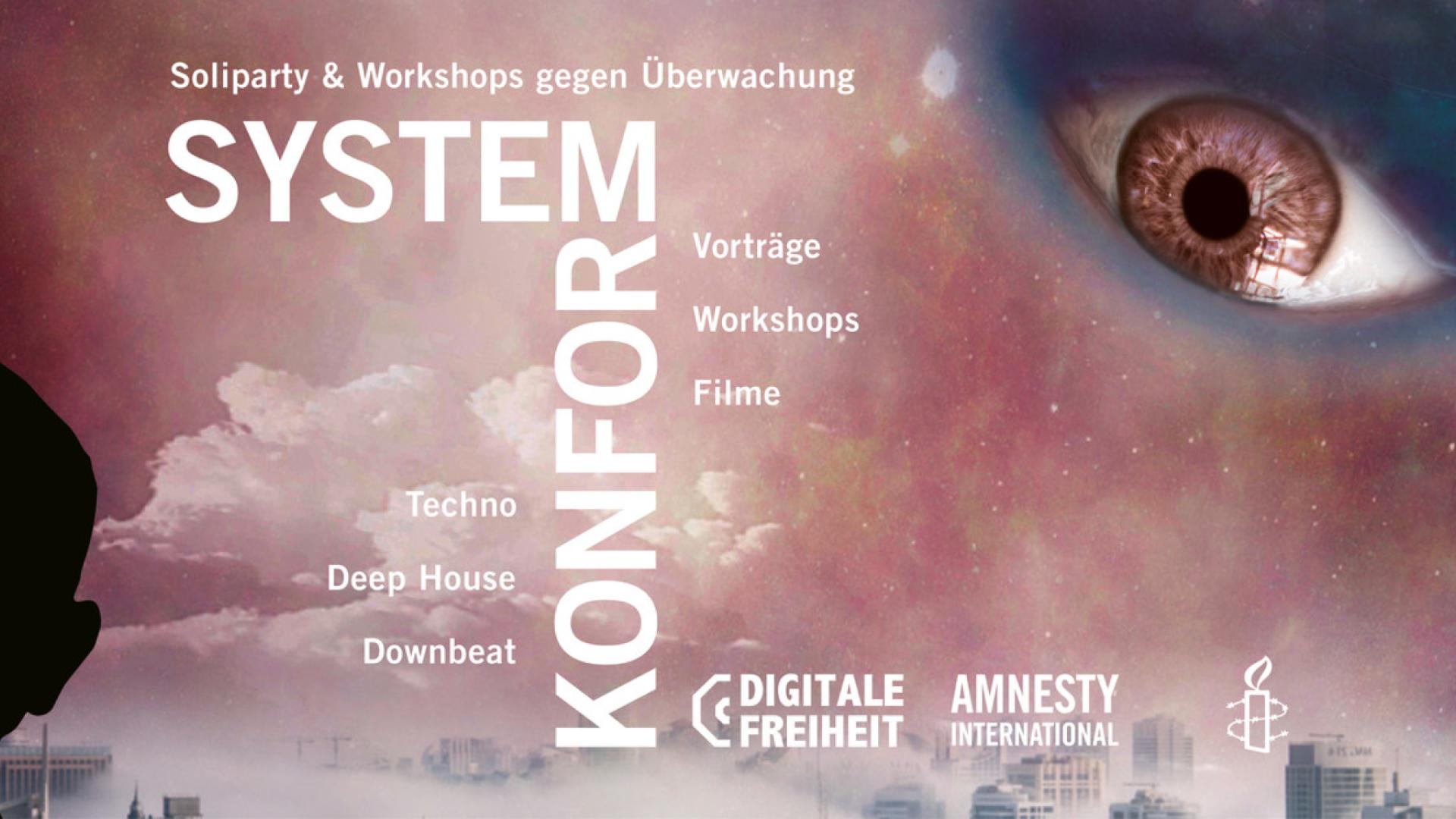 Systemkonform - Workshops und Vorträge gegen Überwachung