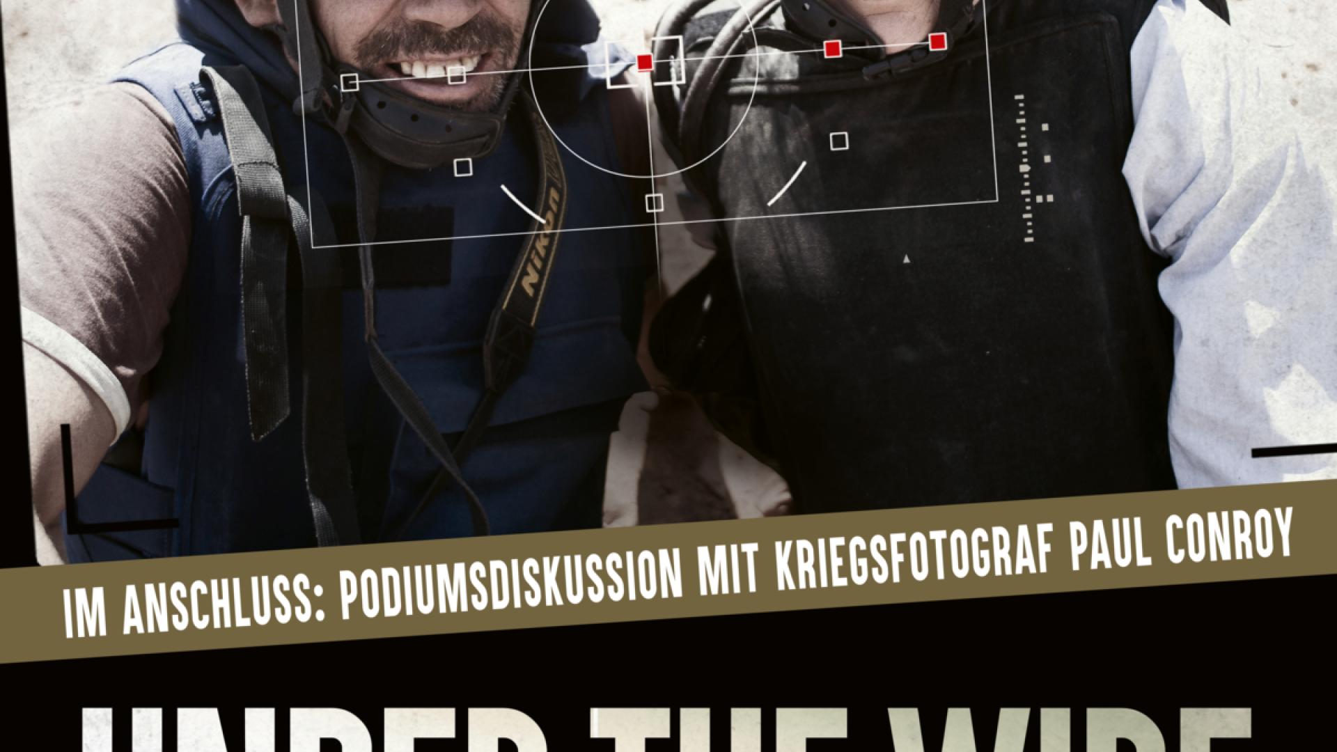 Under the Wire - Filmscreening und Podiumsdiskussion