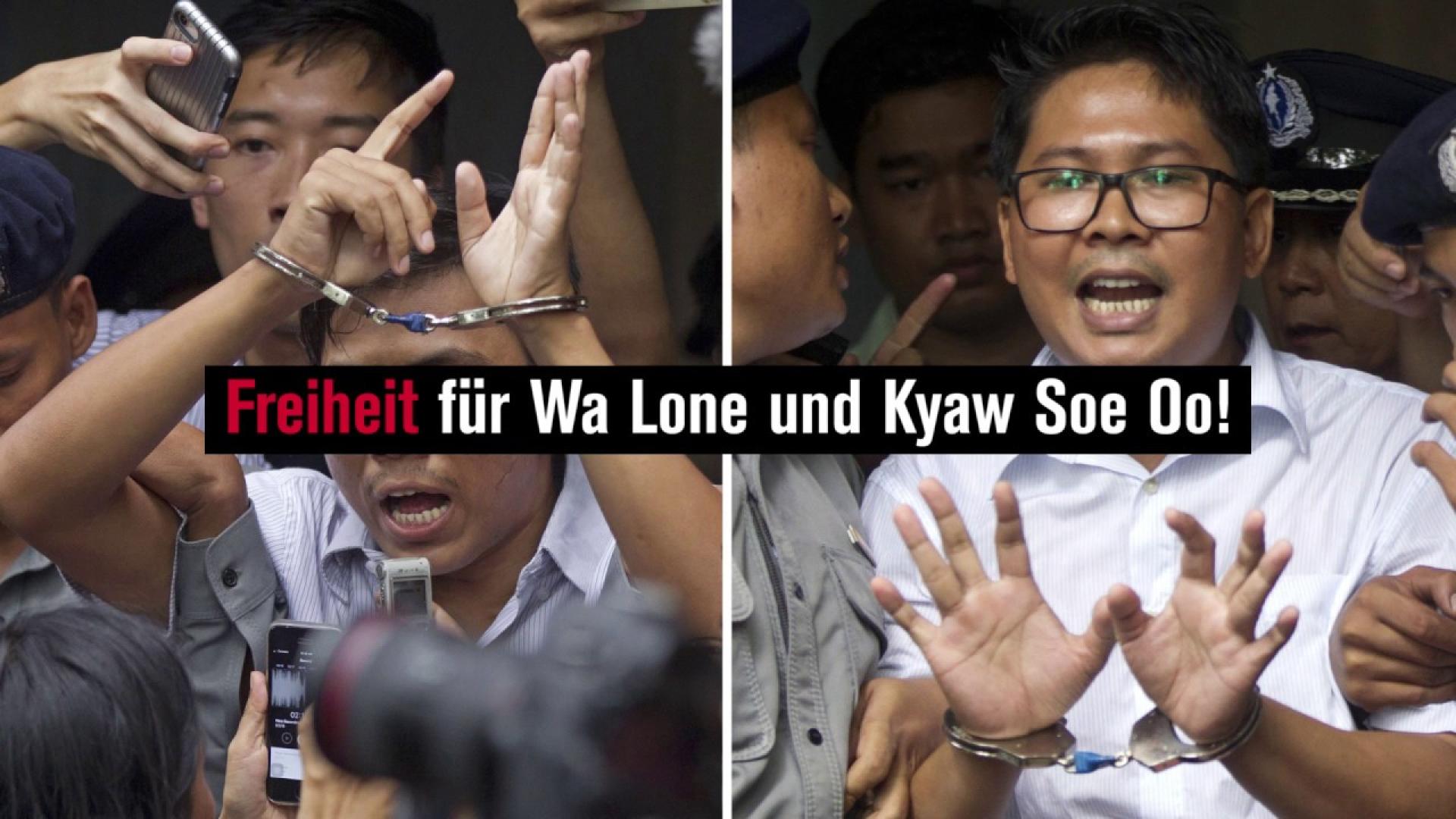 Freiheit für Wa Lone und Kyaw Soe Oo!